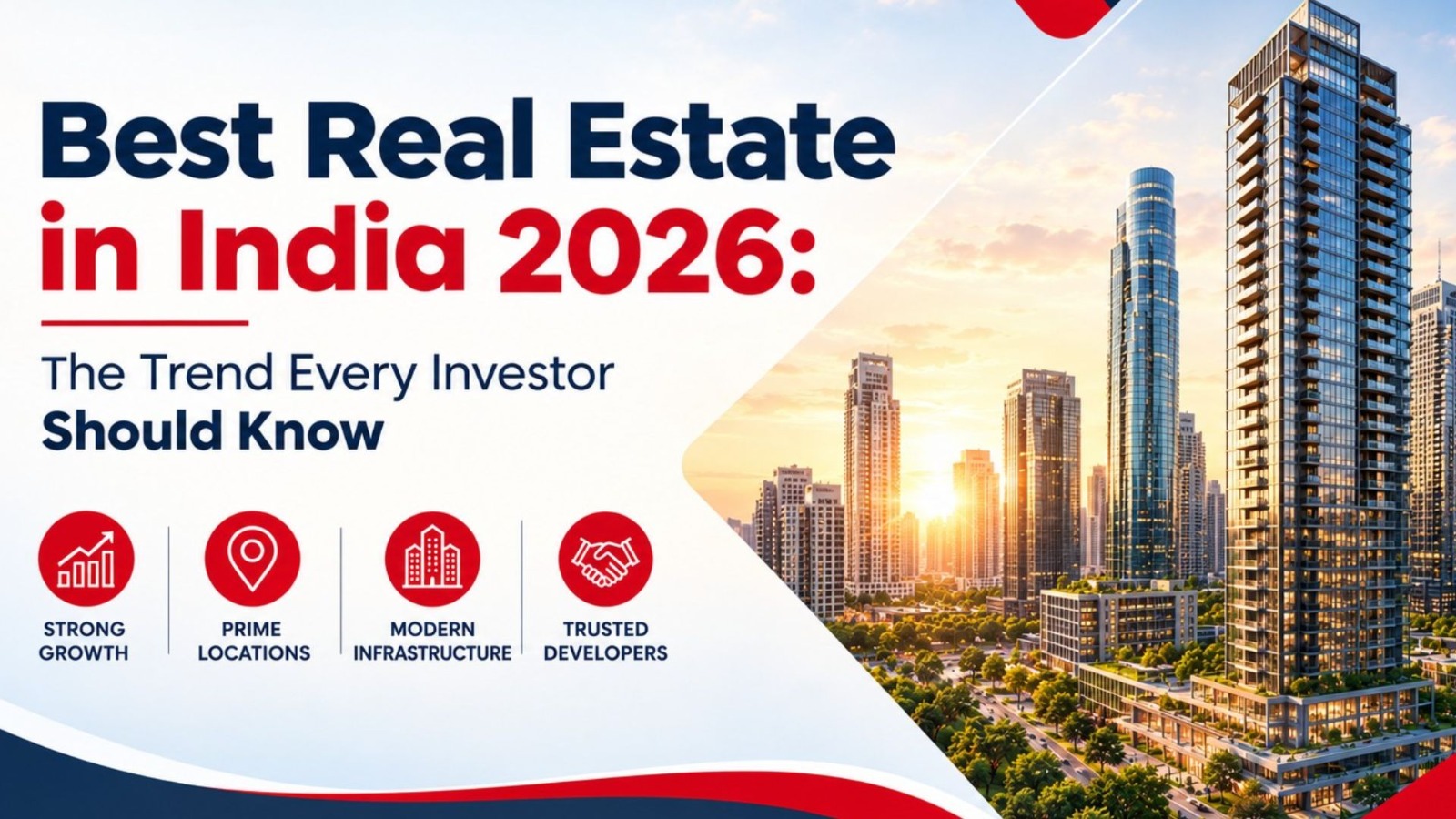 Best Real Estate in India 2026: The Trend Every Investor Should Know