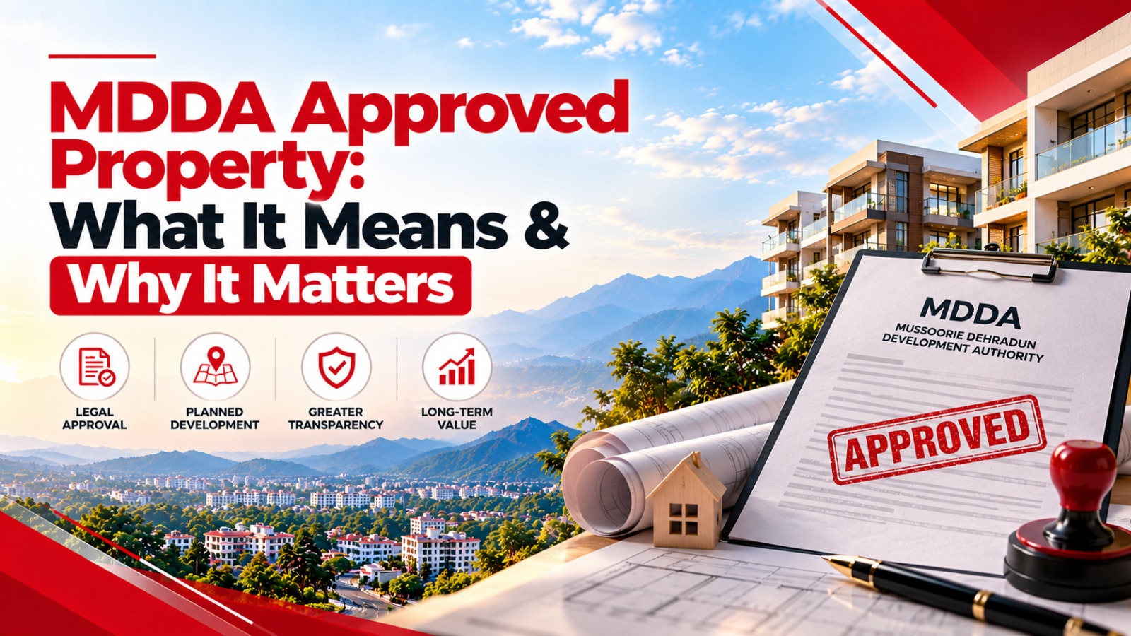 MDDA approved property in Dehradun with verified building plans and approval documents.