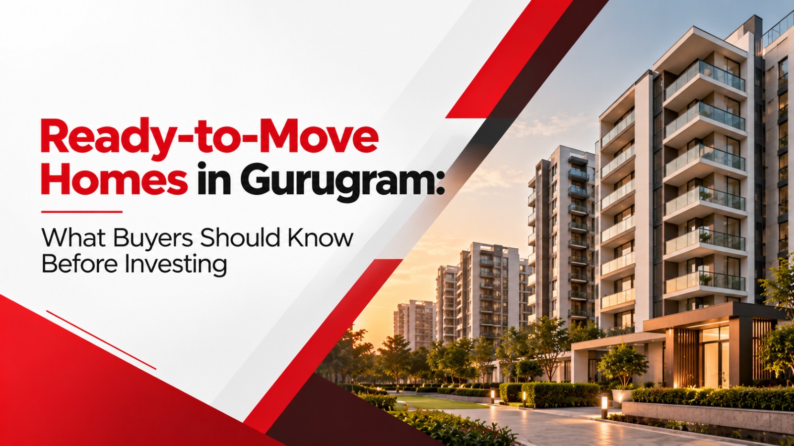Ready-to-move apartments in Gurgaon for homebuyers and property investors